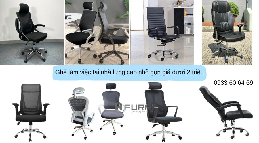 Ghế làm việc tại nhà lưng cao nhỏ gọn giá dưới 2 triệu